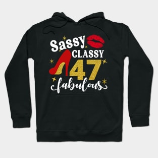 Sassy classy 47 fabulous Hoodie